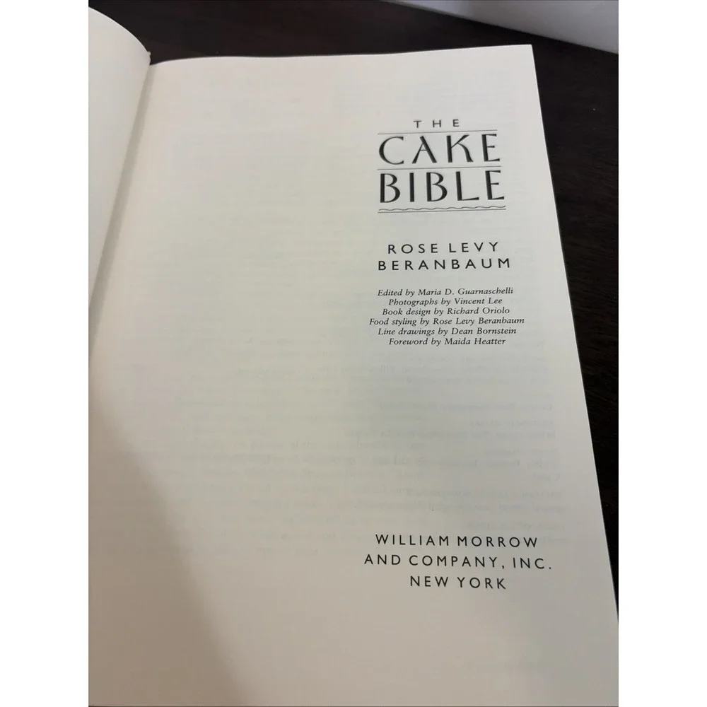 Vintage 1988 The Cake Bible By  Rose Levy Beranbaum Hardcover Dust Jacket
